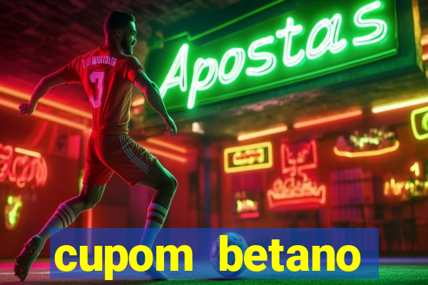 cupom betano rodadas gratis